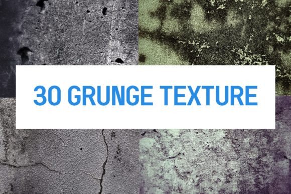 Best 30 Grunge Texture for Creative Projects